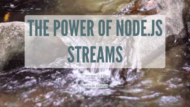 slides-the-power-of-node-streams
